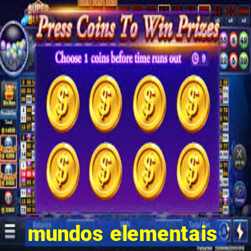 mundos elementais